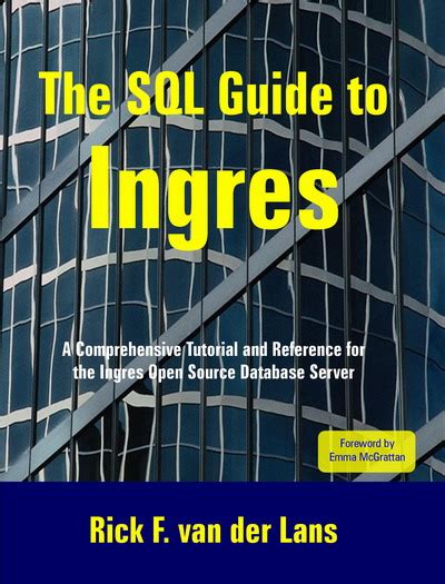 Read Online The Sql Guide To Ingres 