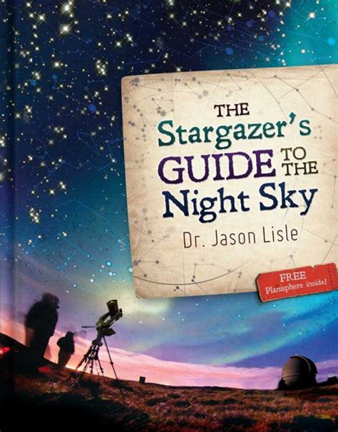 Read Online The Stargazer Guide To Night Sky 