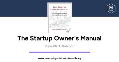 Read Online The Startup Owners Manual Step By Guide For Building A Great Company 