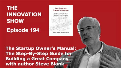 Full Download The Startup Owners Manual The Step By Step Guide For Building A Great Company 