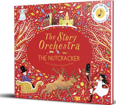 Download The Story Orchestra The Nutcracker Press The Note To Hear Tchaikovskys Music 