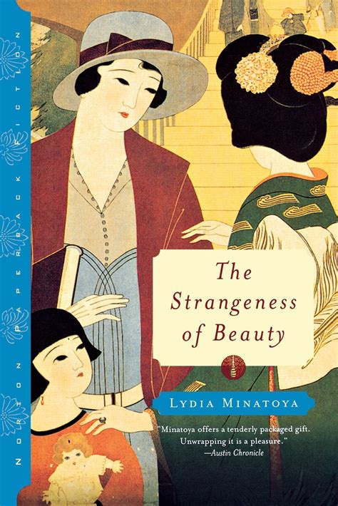 Read The Strangeness Of Beauty By Lydia Minatoya 