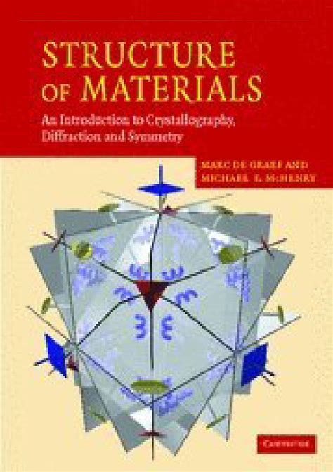 Read Online The Structure Of Materials Paperback 
