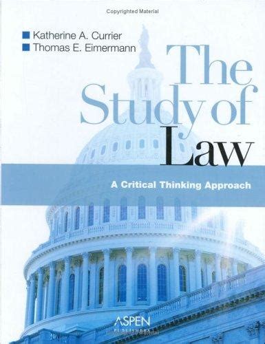 Full Download The Study Of Law A Critical Thinking Approach 