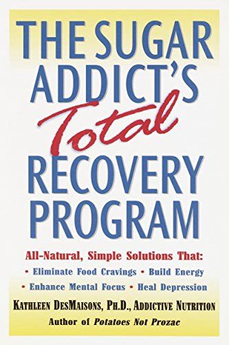 Read The Sugar Addicts Total Recovery Program 