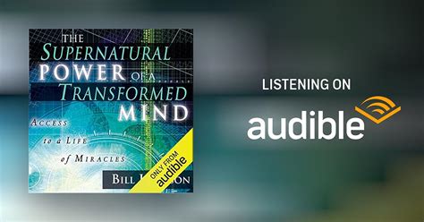 Read The Supernatural Power Of A Transformed Mind Access To Life Miracles Bill Johnson 