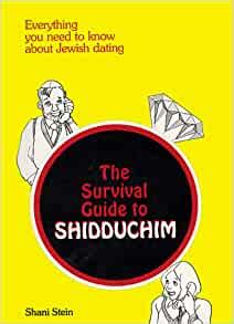 Read The Survival Guide To Shidduchim 