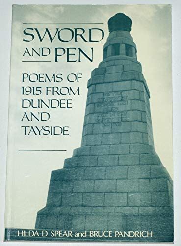 Full Download The Sword And Pen Poems Of 1915 From Dundee And Tayside 
