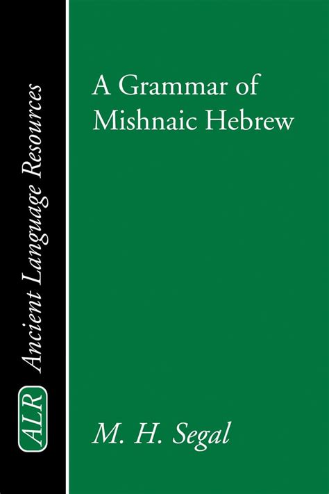 Read The Syntax Of Mishnaic Hebrew In Hebrew 