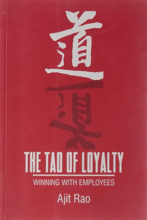 Full Download The Tao Of Loyalty Winning With Employees Response Books 