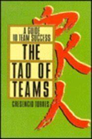 Read The Tao Of Teams A Guide To Team Sucess 