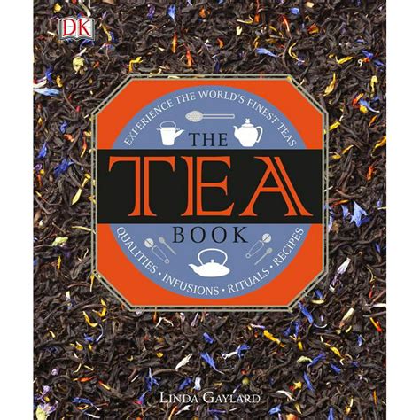 Read The Tea Book Experience The Worlds Finest Teas Dk 
