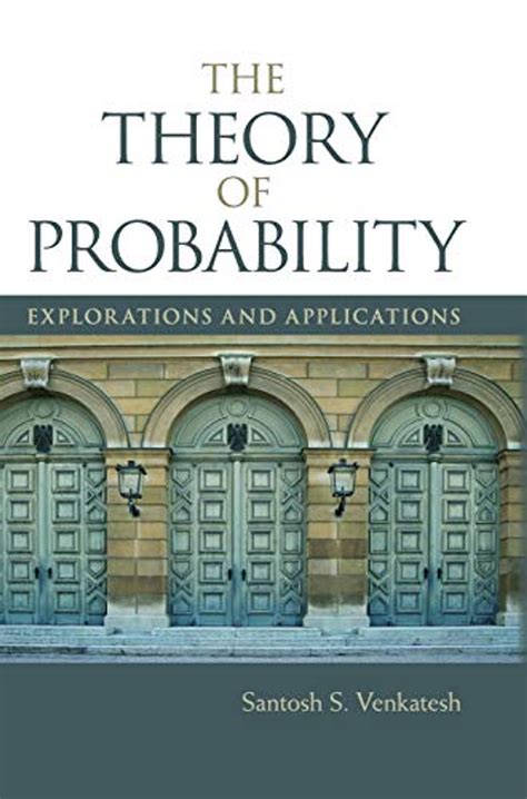 Download The Theory Of Probability By Santosh S Venkatesh 