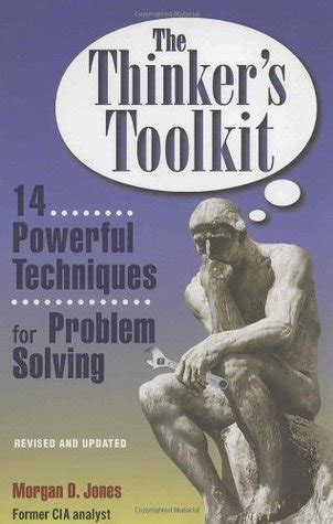 Read Online The Thinkers Toolkit 14 Powerful Techniques For Problem Solving 