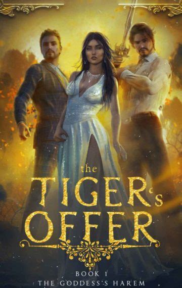 Download The Tigers Offer A Reverse Harem Fantasy The Goddesss Harem Book 1 