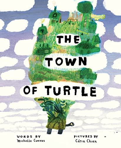Read Online The Town Of Turtle 