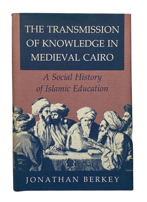 Full Download The Transmission Of Knowledge In Medieval Cairo 