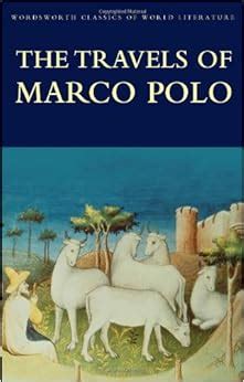 Full Download The Travels Of Marco Polo Classics Of World Literature 