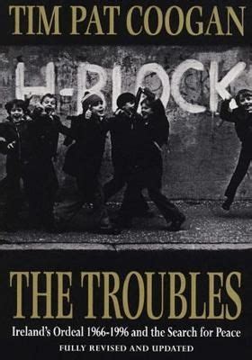 Download The Troubles Irelands Ordeal 1966 1995 And The Search For Peace 