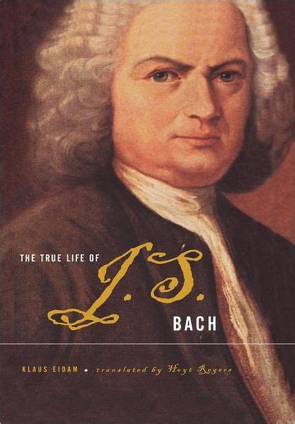 Download The True Life Of J S Bach 