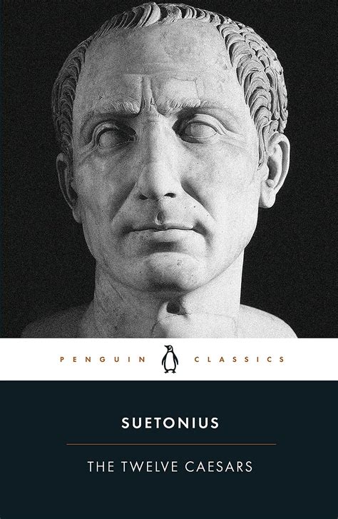 Read Online The Twelve Caesars Penguin Modern Classics 