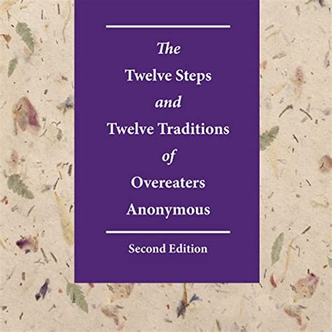 Full Download The Twelve Steps And Twelve Traditions Of Overeaters Anonymous 