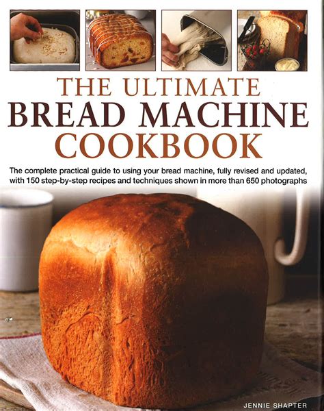 Read Online The Ultimate Bread Machine Cookbook 
