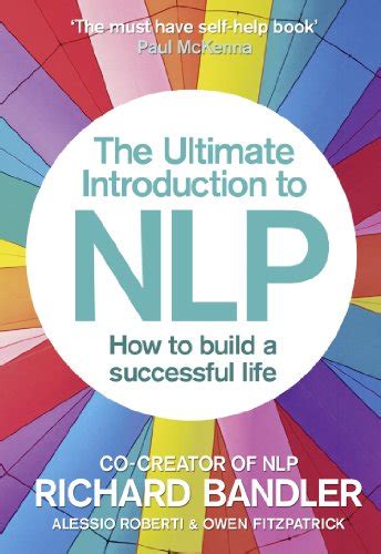 Full Download The Ultimate Introduction To Nlp How To Build A Successful Life 