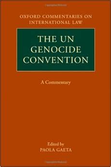 Full Download The Un Genocide Convention A Commentary Oxford Commentaries On International Law 