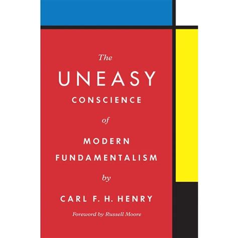 Read Online The Uneasy Conscience Of Modern Fundamentalism 