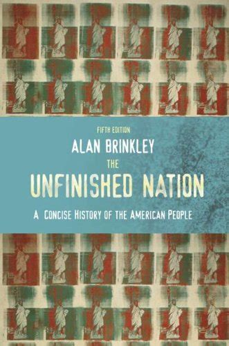 Read The Unfinished Nation 7Th Edition By Alan Brinkley 