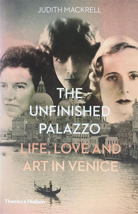 Full Download The Unfinished Palazzo Life Love And Art In Venice 