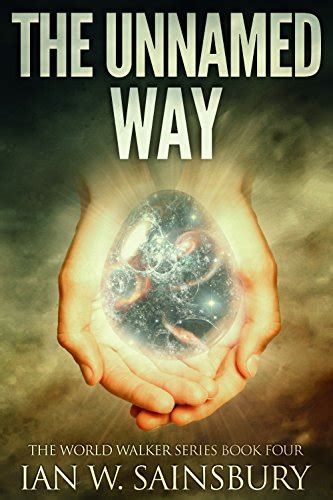 Read The Unnamed Way The World Walker Series Book 4 