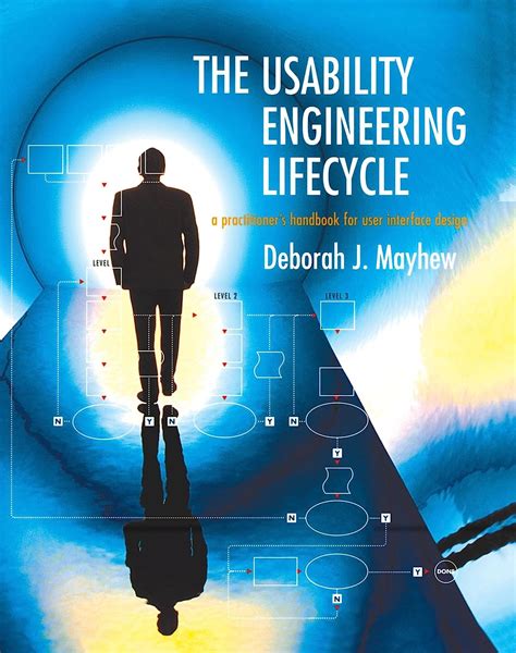 Read The Usability Engineering Lifecycle A Practitioners 