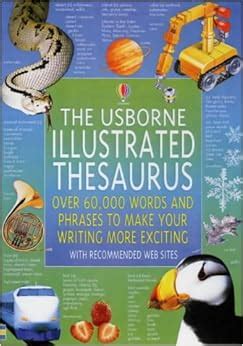 Download The Usborne Illustrated Thesaurus Usborne Illustrated Dictionaries 