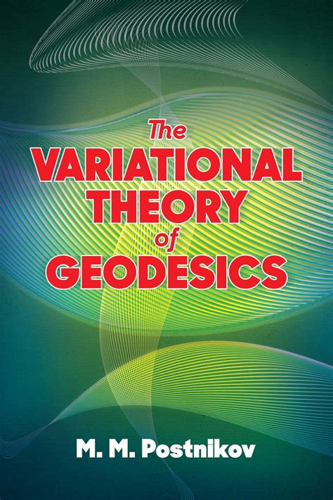 Read Online The Variational Theory Of Geodesics 