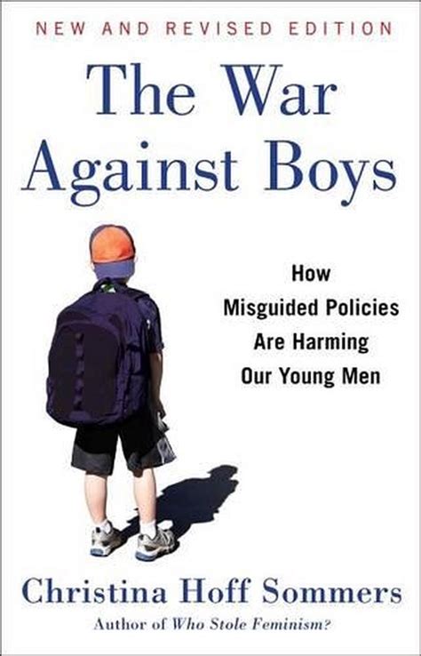 Full Download The War Against Boys How Misguided Policies Are Harming Our Young Men 