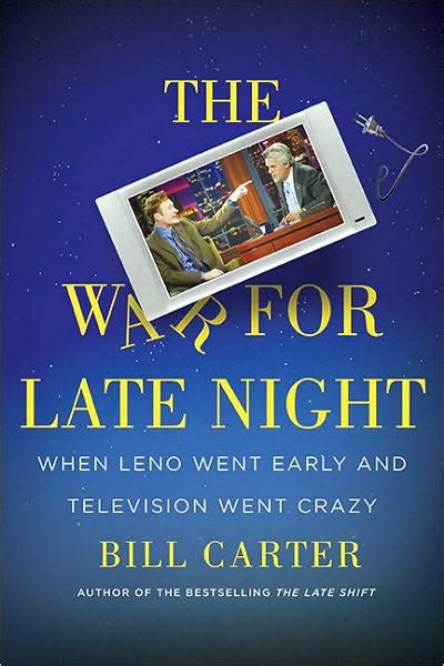 Read Online The War For Late Night By Bill Carter 