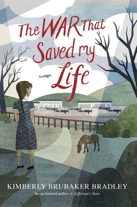 Read The War That Saved My Life Kimberly Brubaker Bradley Ebook 