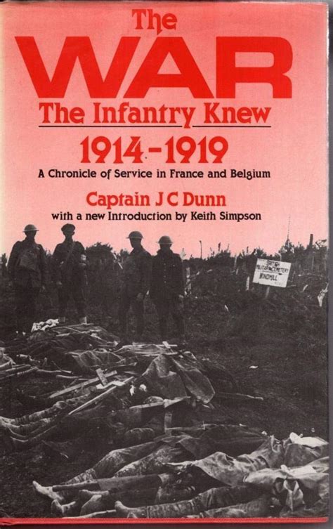 Read The War The Infantry Knew 1914 1919 A Chronicle Of Service In France And Belgium History Greats 