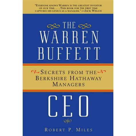 Download The Warren Buffett Ceo Secrets From The Berkshire Hathaway Managers 