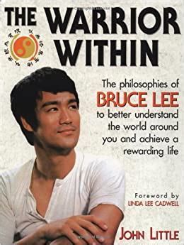 Read The Warrior Within The Philosophies Of Bruce Lee 