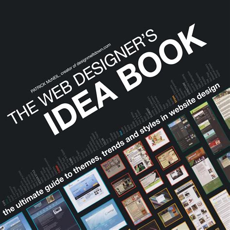Read The Web Designers Idea Book The Ultimate Guide To Themes Trends And Styles In Website Design 