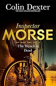 Read The Wench Is Dead Inspector Morse Series Book 8 