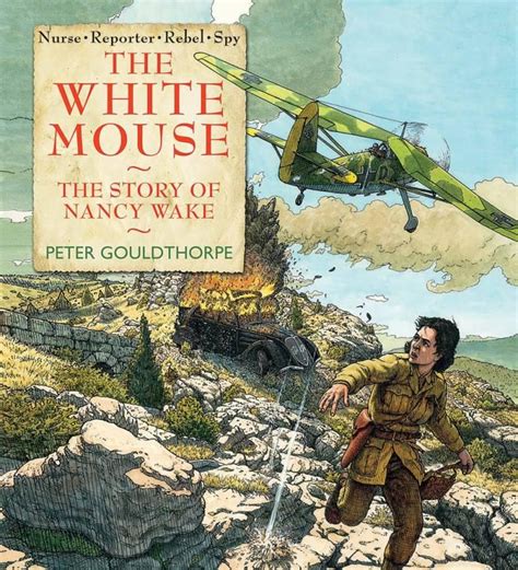 Read The White Mouse Nancy Wake 