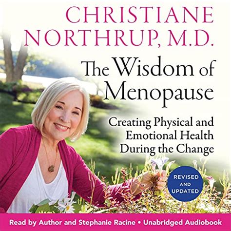 Read Online The Wisdom Of Menopause Revised Edition 
