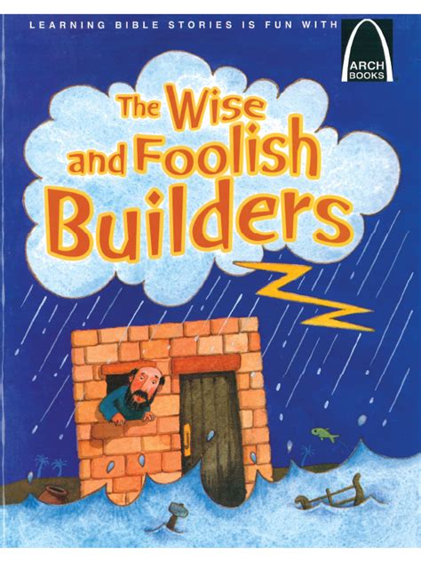 Read Online The Wise And Foolish Builders Arch Books 