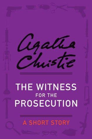 Full Download The Witness For The Prosecution An Agatha Christie Short Story 