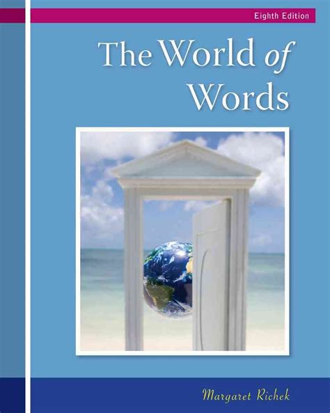 Read The World Of Words Vocabulary For College Success By Margaret Ann Richek 