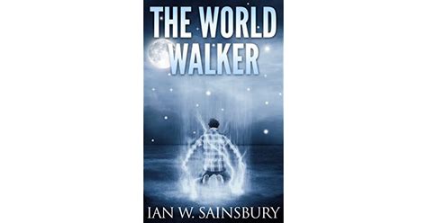 Read The World Walker The World Walker Series Book 1 